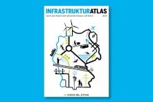 Infrastrukturatlas: Das Atlas-Cover illustriert die verschiedene Infrastrukturen in Deutschland