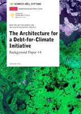 Cover: The Architecture for a Debt-for-Climate Initiative